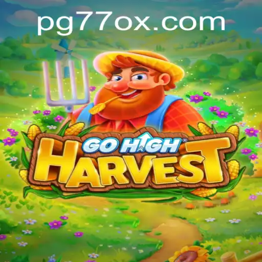 GoHighHarvest: An Engaging Adventure With a Twist